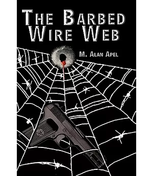 The Barbed Wire Web