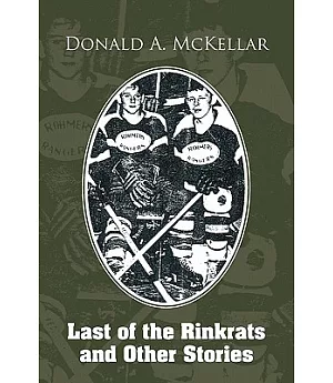 Last of the Rinkrats and Other Stories