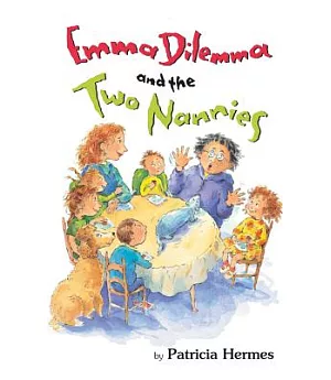 Emma Dilemma and the Two Nannies