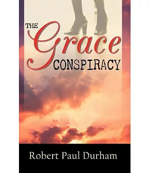 The Grace Conspiracy