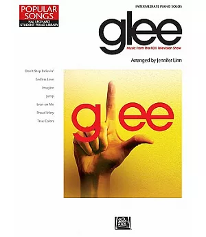 Glee: Music from the Fox Television Show. Intermediate Piano Solos