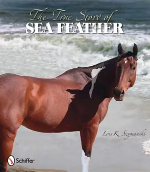 The True Story of Sea Feather