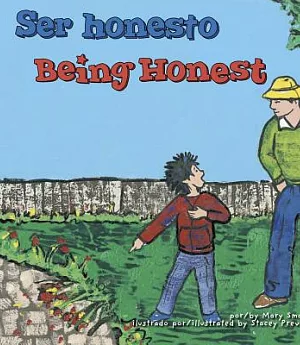 Ser Honesto/Being Honest