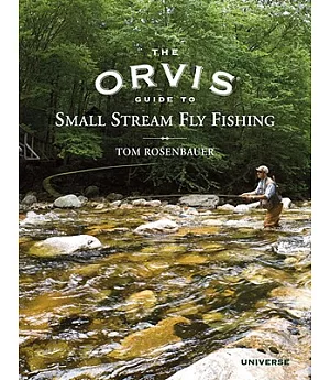 The Orvis Guide to Small Stream Fly Fishing