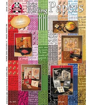 Iris Folding Papers: 45 Fabulous Paper Designs for Cards, Scrapbooks, Altered Art & More!