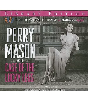 Perry Mason and the Case of the Lucky Legs: Library Editon