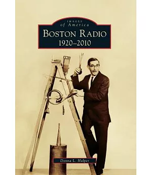 Boston Radio: 1920-2010