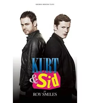 Kurt & Sid
