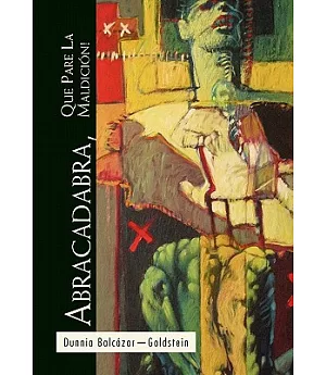 Abracadabra, Que Pare La Maldicion! / Abracadabra, You Stop the Curse!