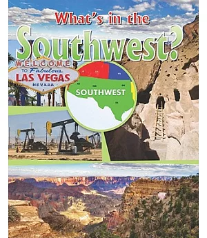 What’s in the Southwest?