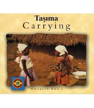 Carrying/Tasima