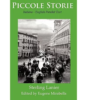 Piccole Storie: Italiano - English Parallel Text