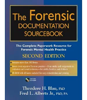 The Forensic Documentation Sourcebook: A Comprehensive Collection of Forms and Records for Forensic Mental Health Practice