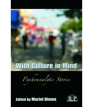With Culture in Mind: Psychoanalytic Stories