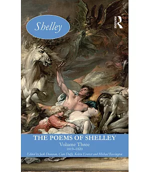 The Poems of Shelley: 1819 - 1820