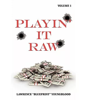 Playin’ It Raw