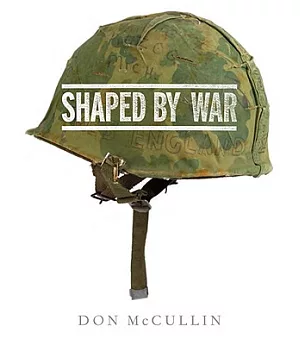 Shaped by War