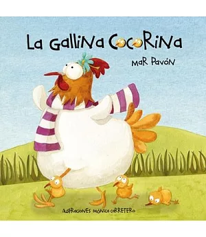 La gallina Cocorina / Clucky the Hen