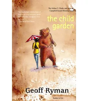 The Child Garden: or A Low Comedy