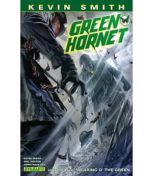 Kevin Smith Green Hornet 2: Wearing O’ the Green