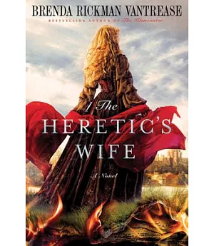 The Heretic’s Wife
