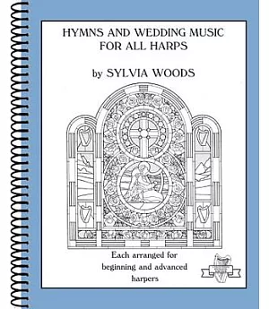 Hymns and Wedding Music for All Harps