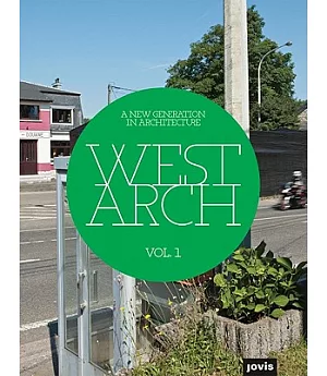 WestArch: A New Generation in Architecture