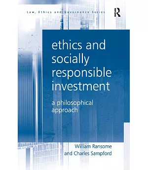 Ethics and Socially Responsible Investment: A Philosophical Approach