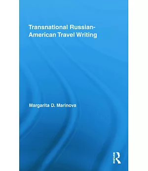 Transnational Russian-American Travel Writing
