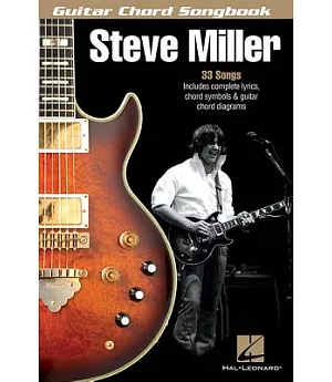 Steve Miller: Guitar Chord Songbook