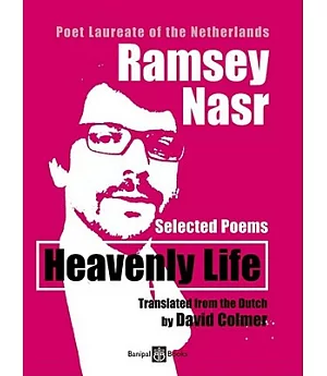 Heavenly Life: Selected Poems