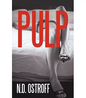 Pulp: A Novella