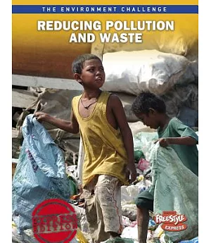 Reducing Pollution and Waste