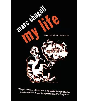 My Life: Marc Chagall