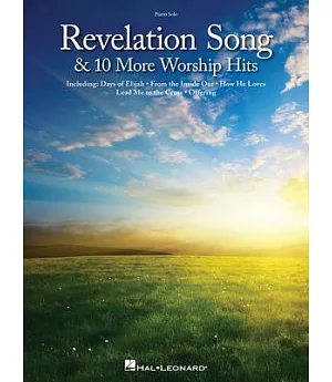 Revelation Song & 10 More Worship Hits: Piano Solo