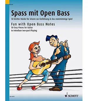 Fun With Open Bass Notes: 50 Easy Pieces for Guitar