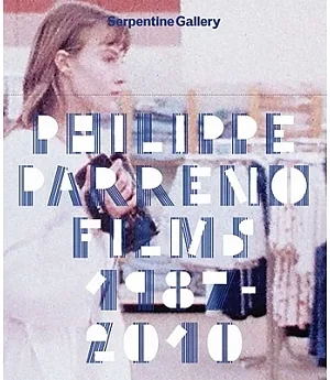 Philippe Parreno: Films 1987-2010