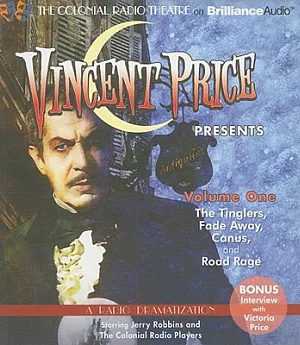 Vincent Price Presents: Four Radio Dramatizations