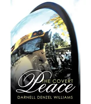 The Covert Peace
