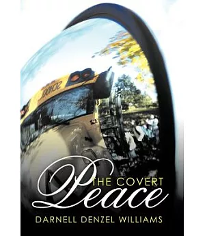 The Covert Peace