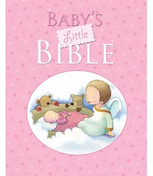 Baby’s Little Bible: Pink Edition