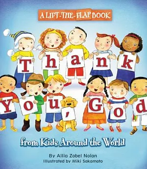 Thank You, God: From Kids Around the World