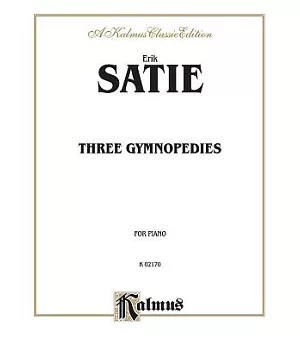 Three Gymnopedies: For Piano