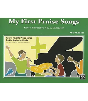 My First Praise Songs: Pre-Reading