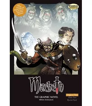 Macbeth: The Graphic Novel: Original Text Version