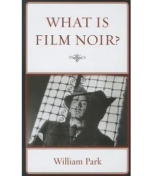 What Is Film Noir?