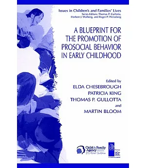 A Blueprint for the Promotion of Prosocial Behavior in Early Childhood