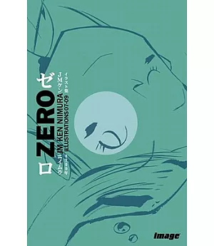 Zero: Illustrations 07-09