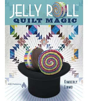 Jelly Roll Quilt Magic