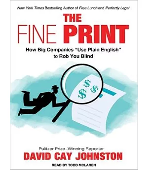 The Fine Print: How Big Companies 